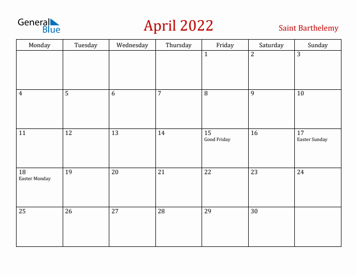 Saint Barthelemy April 2022 Calendar - Monday Start
