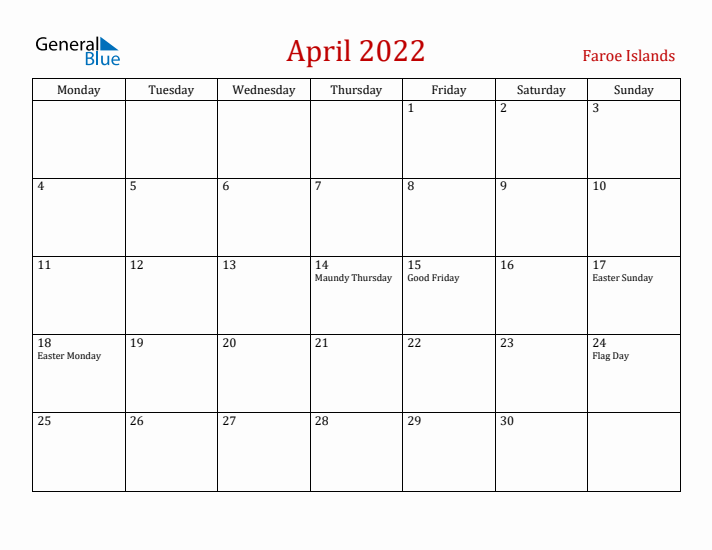 Faroe Islands April 2022 Calendar - Monday Start