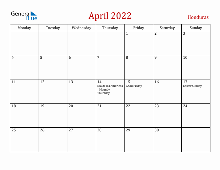 Honduras April 2022 Calendar - Monday Start