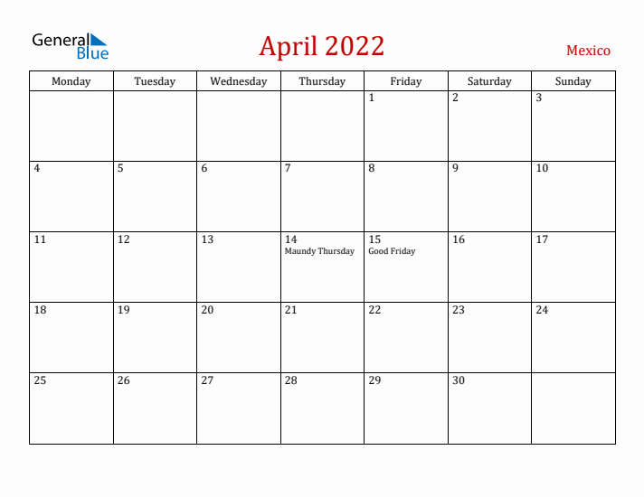 Mexico April 2022 Calendar - Monday Start