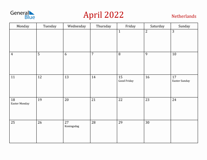 The Netherlands April 2022 Calendar - Monday Start
