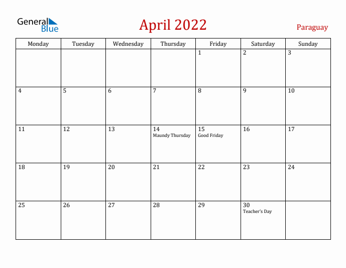 Paraguay April 2022 Calendar - Monday Start