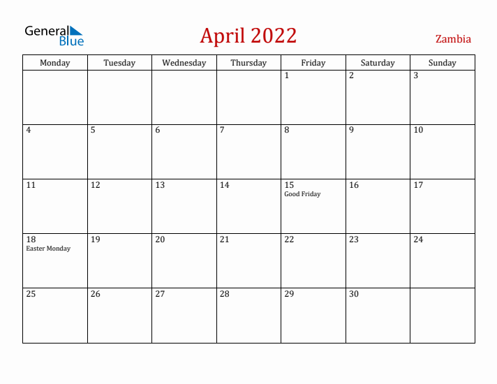 Zambia April 2022 Calendar - Monday Start