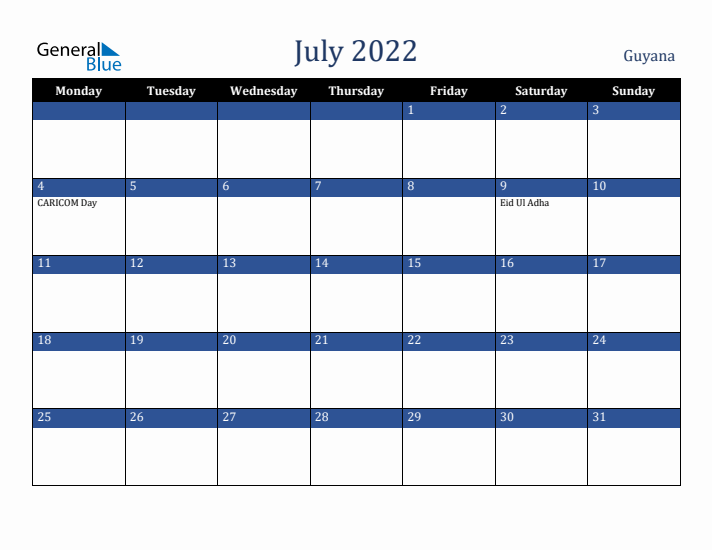 July 2022 Guyana Calendar (Monday Start)