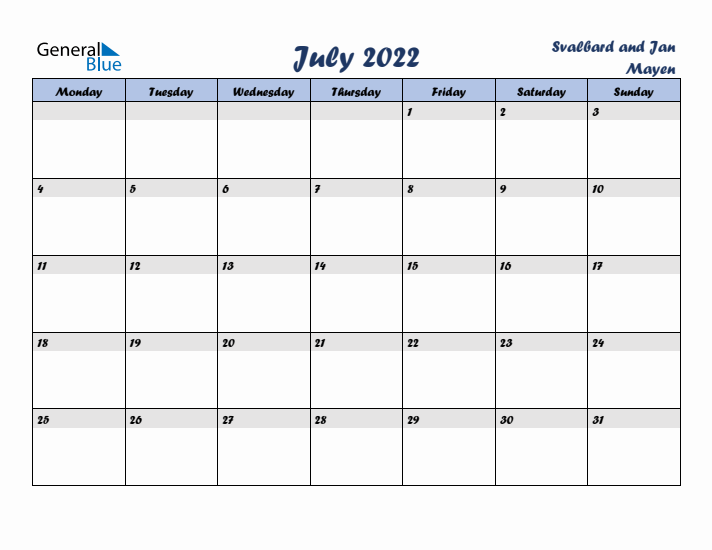 July 2022 Calendar with Holidays in Svalbard and Jan Mayen