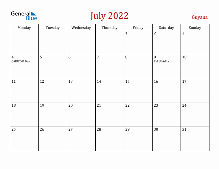 Guyana July 2022 Calendar - Monday Start