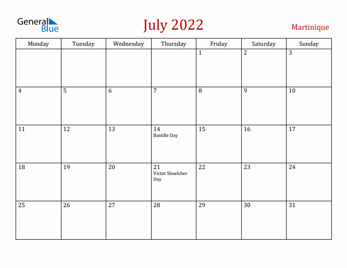 Martinique July 2022 Calendar - Monday Start