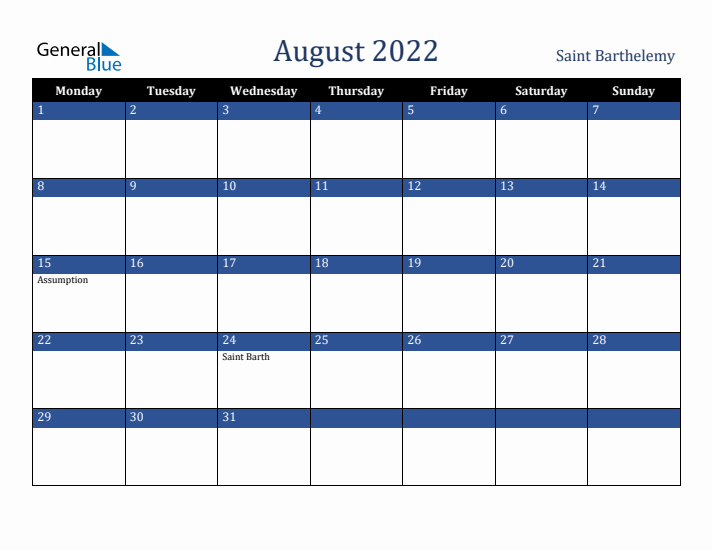 August 2022 Saint Barthelemy Calendar (Monday Start)