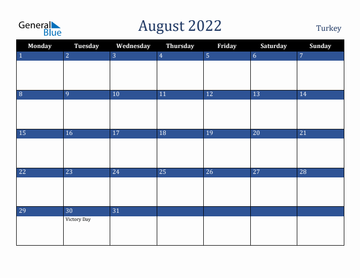 August 2022 Turkey Calendar (Monday Start)