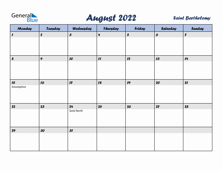 August 2022 Calendar with Holidays in Saint Barthelemy