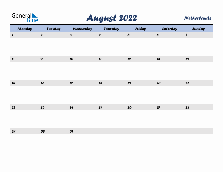 August 2022 Calendar with Holidays in The Netherlands