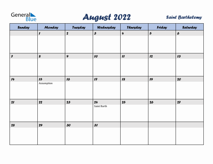 August 2022 Calendar with Holidays in Saint Barthelemy