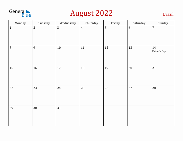 Brazil August 2022 Calendar - Monday Start