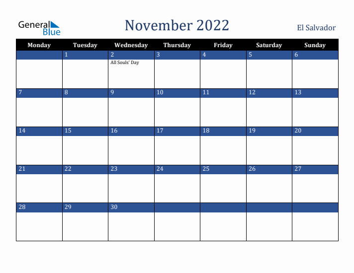 November 2022 El Salvador Calendar (Monday Start)