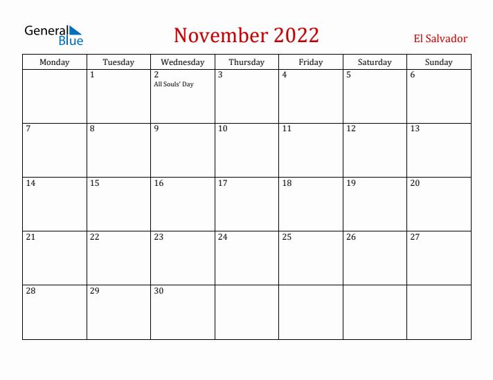 El Salvador November 2022 Calendar - Monday Start