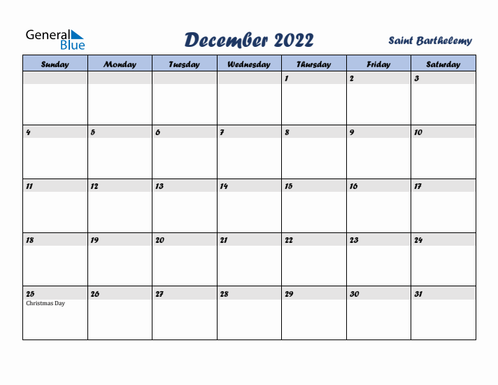 December 2022 Calendar with Holidays in Saint Barthelemy