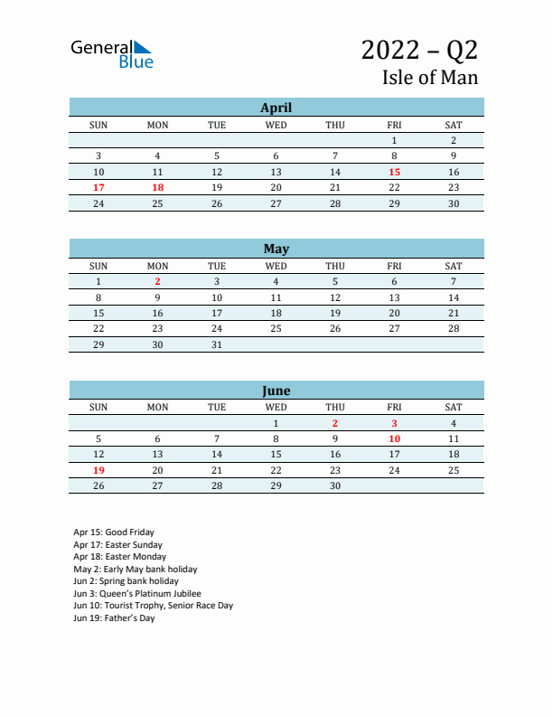 Three-Month Planner for Q2 2022 with Holidays - Isle of Man