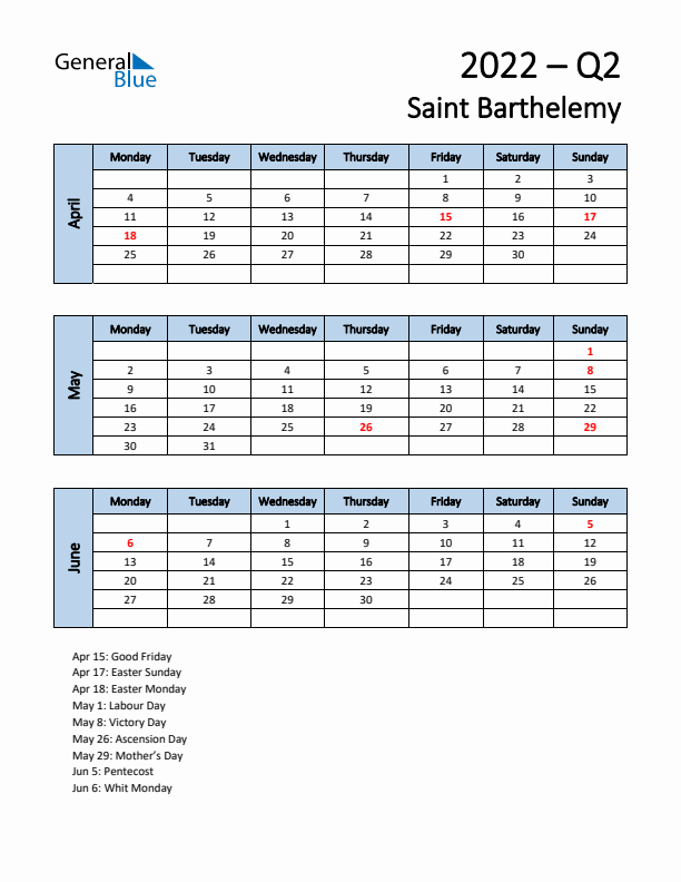 Free Q2 2022 Calendar for Saint Barthelemy - Monday Start