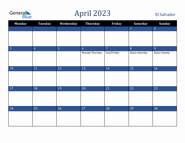 April 2023 El Salvador Calendar (Monday Start)