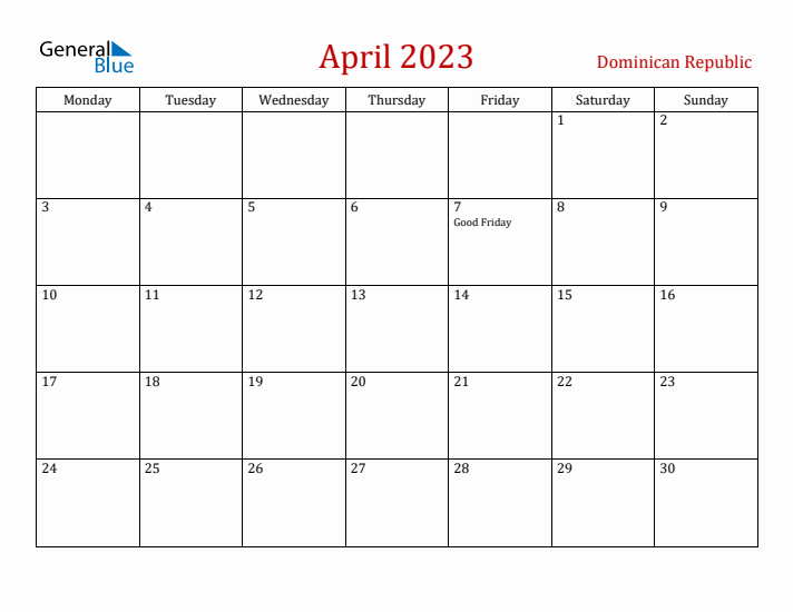 Dominican Republic April 2023 Calendar - Monday Start