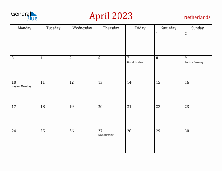 The Netherlands April 2023 Calendar - Monday Start