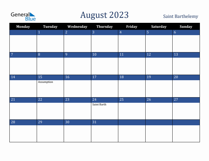 August 2023 Saint Barthelemy Calendar (Monday Start)