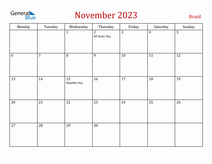 Brazil November 2023 Calendar - Monday Start