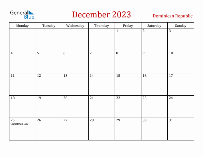 Dominican Republic December 2023 Calendar - Monday Start
