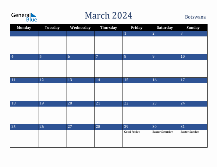 March 2024 Botswana Calendar (Monday Start)