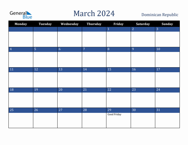 March 2024 Dominican Republic Calendar (Monday Start)