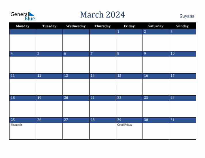 March 2024 Guyana Calendar (Monday Start)