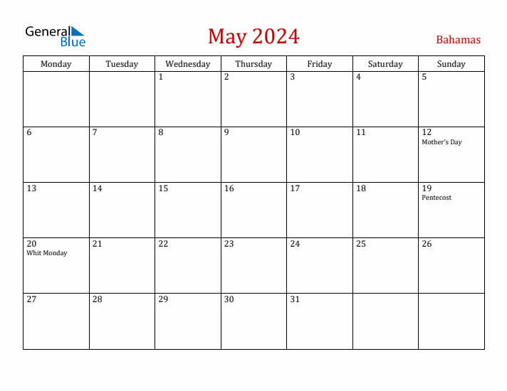 Bahamas May 2024 Calendar - Monday Start