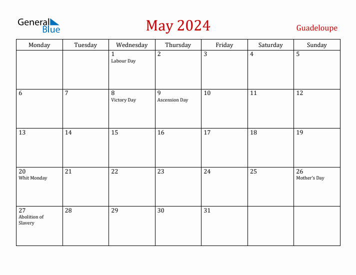 Guadeloupe May 2024 Calendar - Monday Start