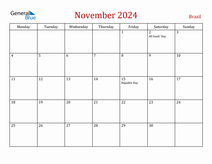 Brazil November 2024 Calendar - Monday Start