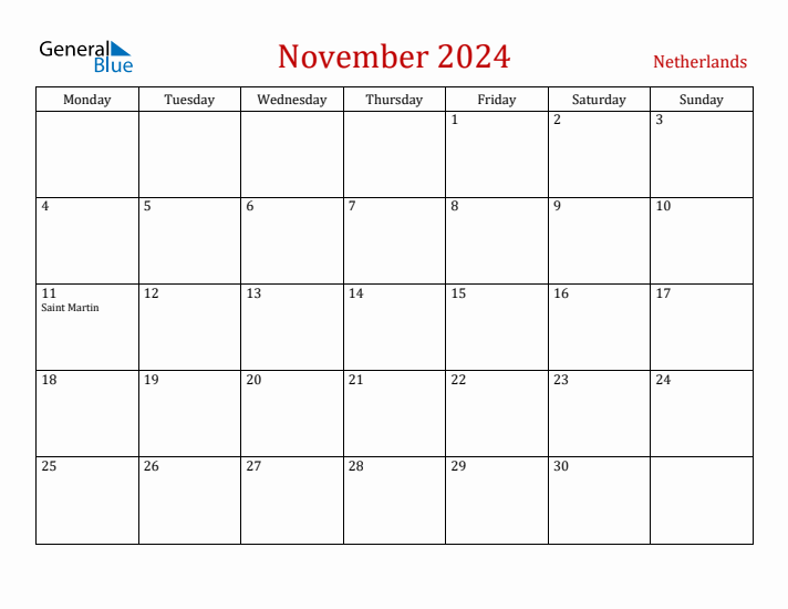 The Netherlands November 2024 Calendar - Monday Start