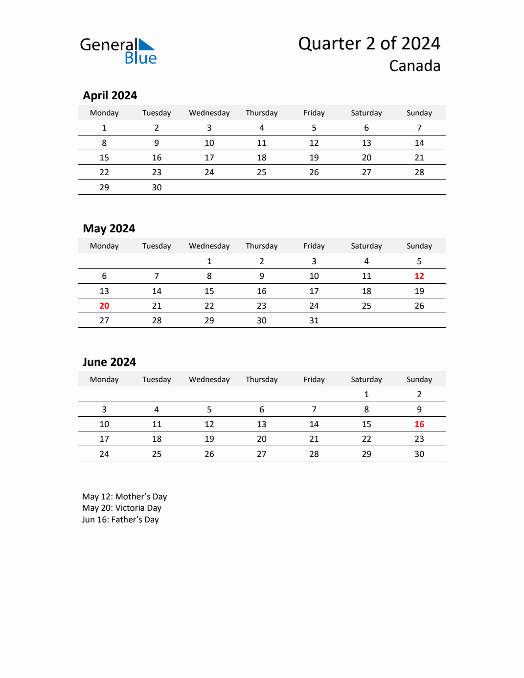 Q2 2024 Monday Start Quarterly Calendar with Canada Holidays