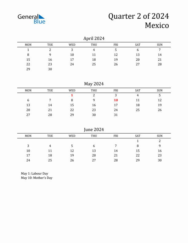 Q2 2024 Monday Start Quarterly Calendar with Mexico Holidays