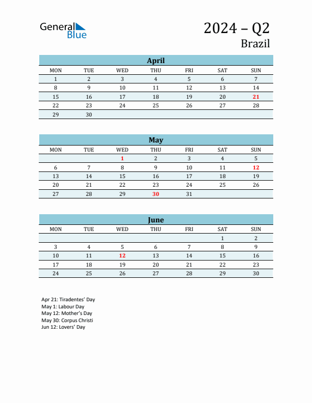 Q2 2024 Monday Start Quarterly Calendar with Brazil Holidays