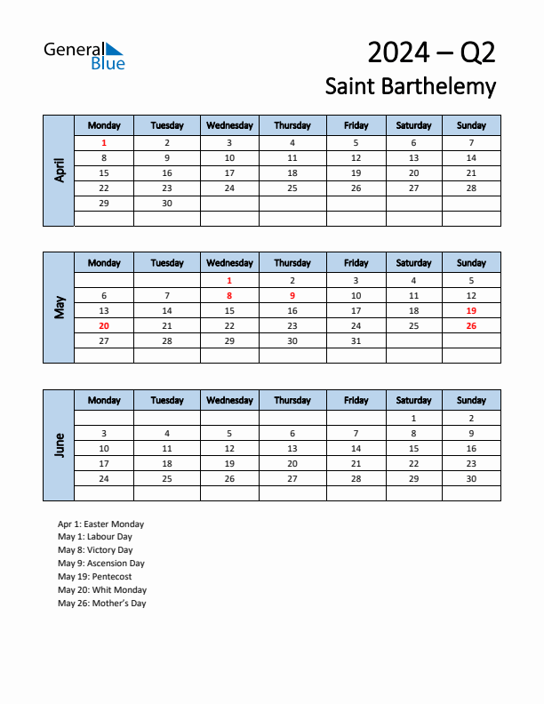 Free Q2 2024 Calendar for Saint Barthelemy - Monday Start