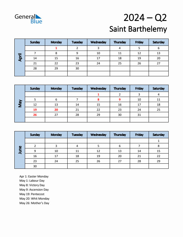 Free Q2 2024 Calendar for Saint Barthelemy - Sunday Start