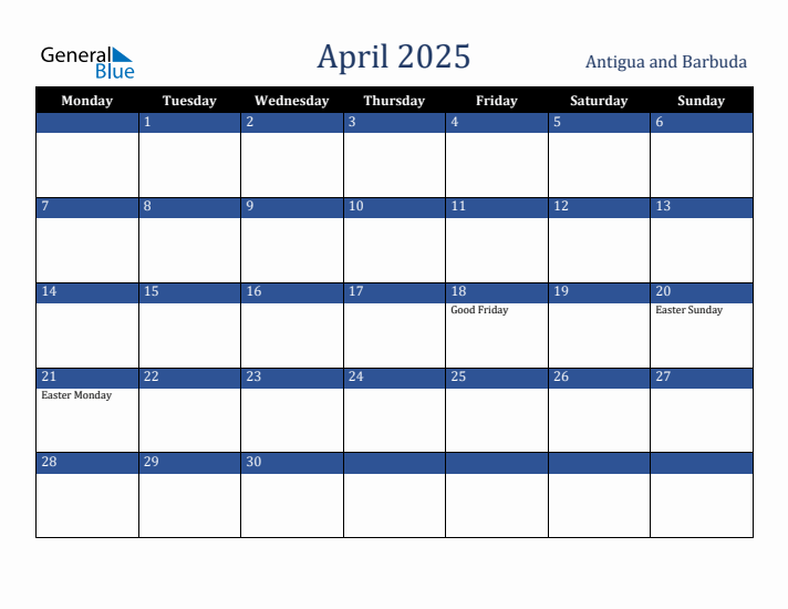April 2025 Antigua and Barbuda Calendar (Monday Start)