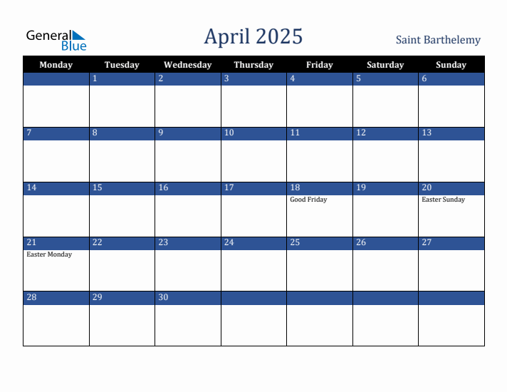 April 2025 Saint Barthelemy Calendar (Monday Start)