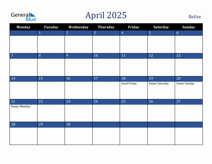 April 2025 Belize Calendar (Monday Start)