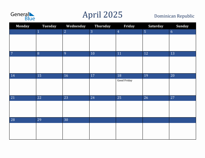 April 2025 Dominican Republic Calendar (Monday Start)