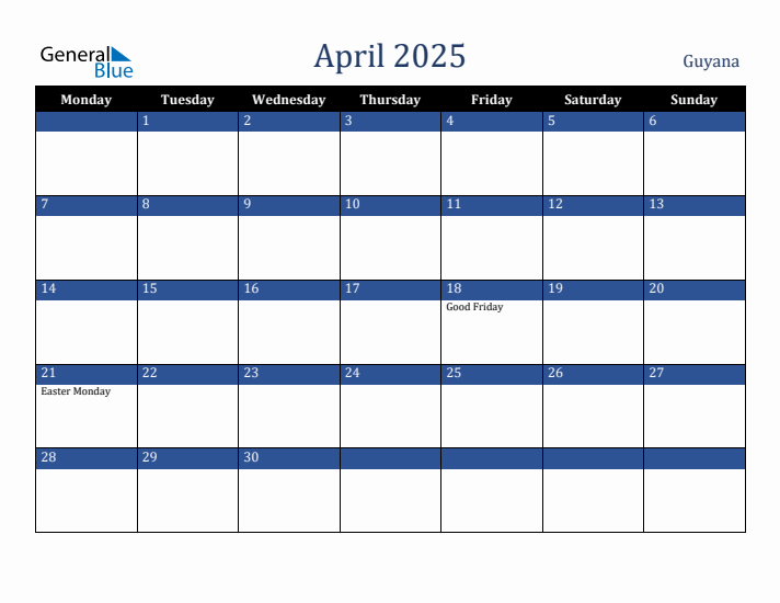 April 2025 Guyana Calendar (Monday Start)