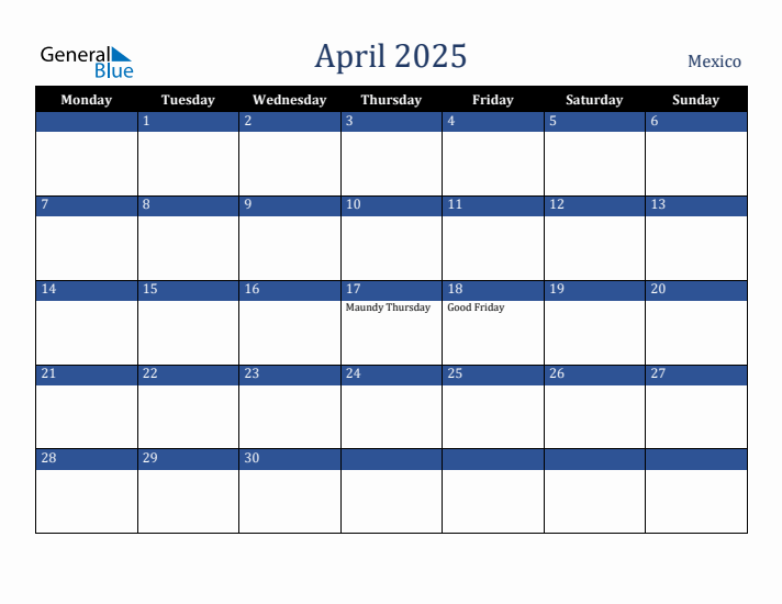 April 2025 Mexico Calendar (Monday Start)