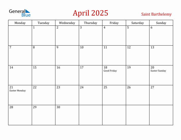 Saint Barthelemy April 2025 Calendar - Monday Start
