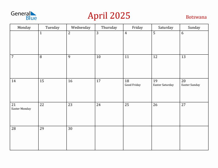 Botswana April 2025 Calendar - Monday Start
