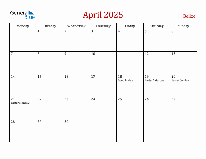 Belize April 2025 Calendar - Monday Start