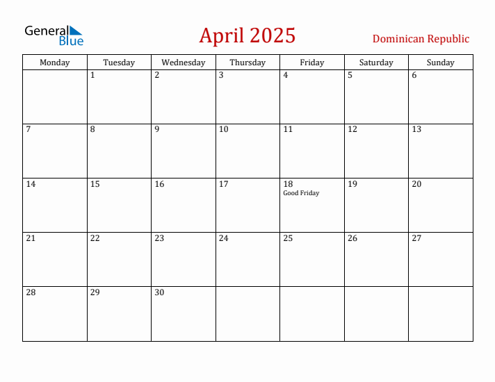 Dominican Republic April 2025 Calendar - Monday Start